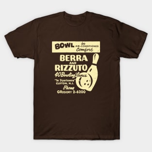 BERRA AND RIZZUTO BOWLING LANES T-Shirt